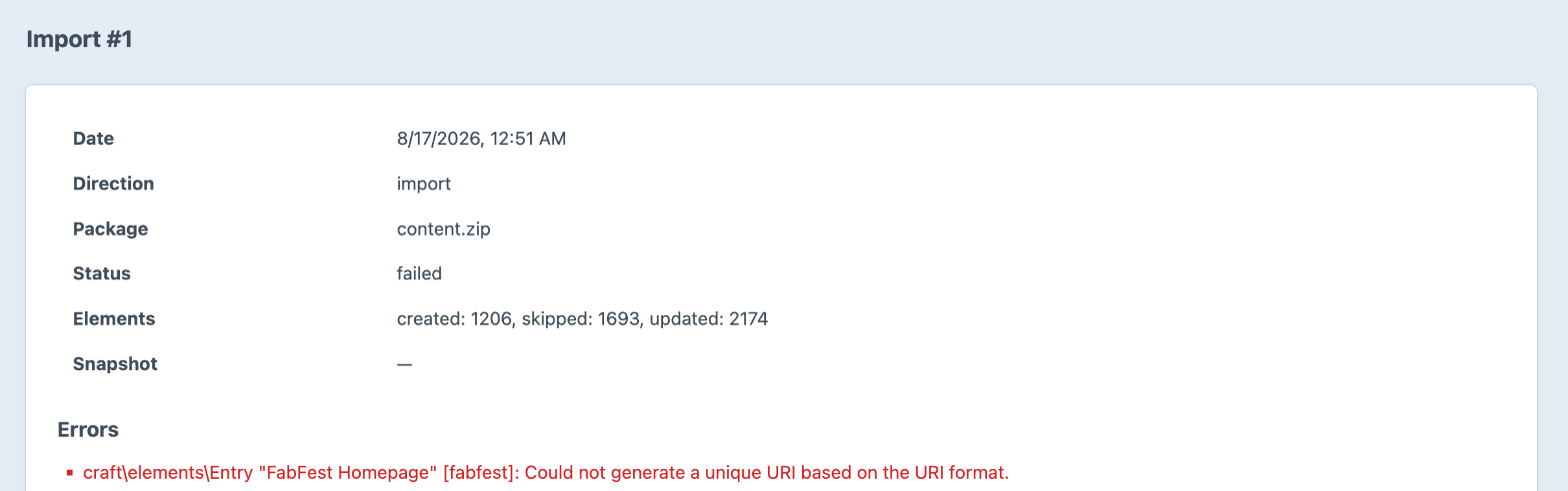 A failed Transport import in the Craft control panel. The error reads: Entry FabFest Homepage [fabfest]: Could not generate a unique URI based on the URI format.