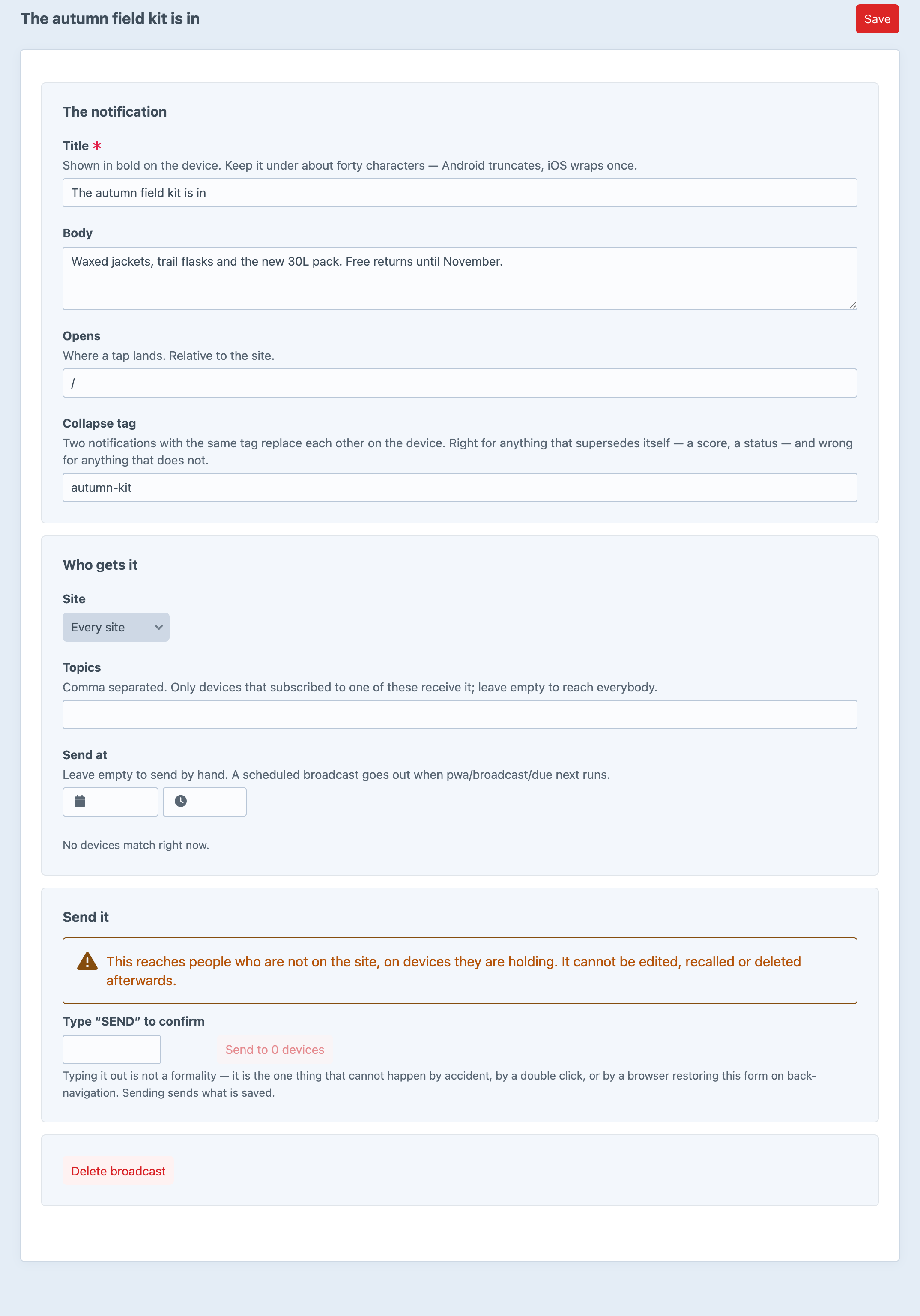 A draft PWA push broadcast with its title, body, link and collapse tag, audience options, and a Send it panel that warns a notification cannot be recalled and asks for SEND to be typed before sending