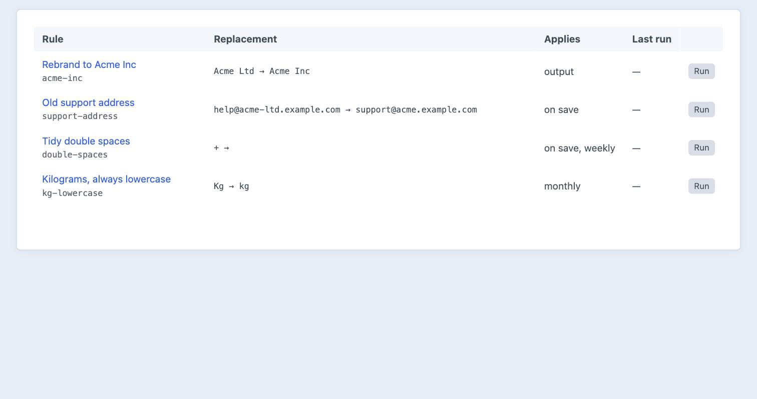 The Scrub rules list showing four saved rules and when each one applies — to rendered output, on save, on save and weekly, and monthly