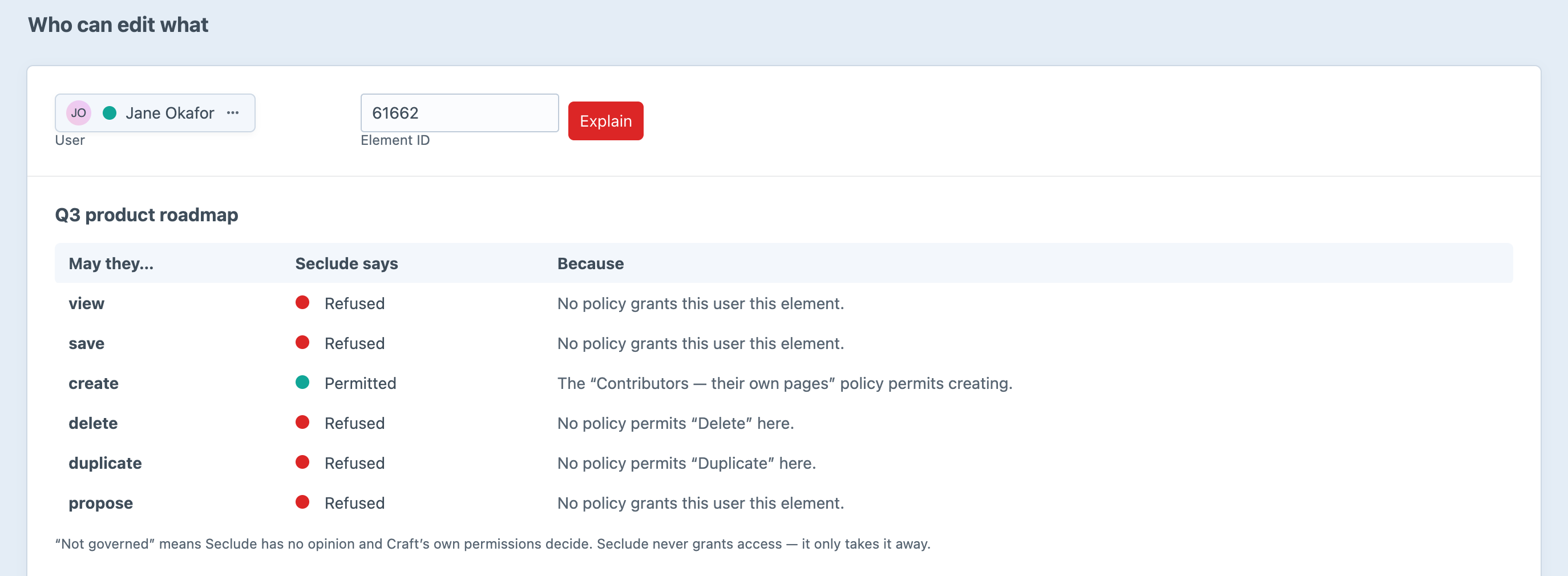 The Who can edit what report for one user and one entry, listing each ability with its verdict and the policies that applied