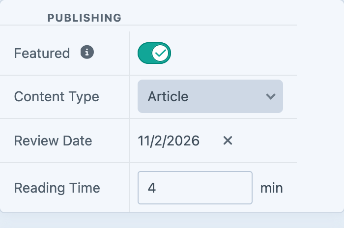 A Publishing group in a Craft entry's sidebar rendered by Sidepipe, holding a Featured lightswitch with an instruction tooltip, a Content Type dropdown set to Article, a Review Date and a Reading Time in minutes